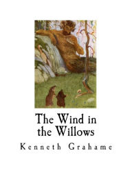 Title: The Wind in the Willows, Author: Kenneth Grahame