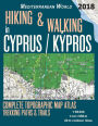 Hiking & Walking in Cyprus / Kypros Complete Topographic Map Atlas 1: 95000 Trekking Paths & Trails Mediterranean World: Trails, Hikes & Walks Topographic Map