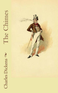 Title: The Chimes, Author: Charles Dickens