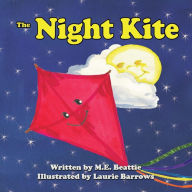 Title: The Night Kite, Author: M. E. Beattie