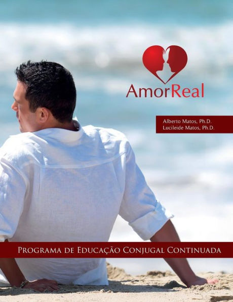 Amor Real: Programa de Educação Conjugal