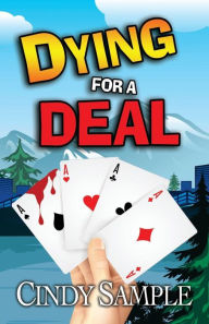 Title: Dying for a Deal, Author: Karen Phillips
