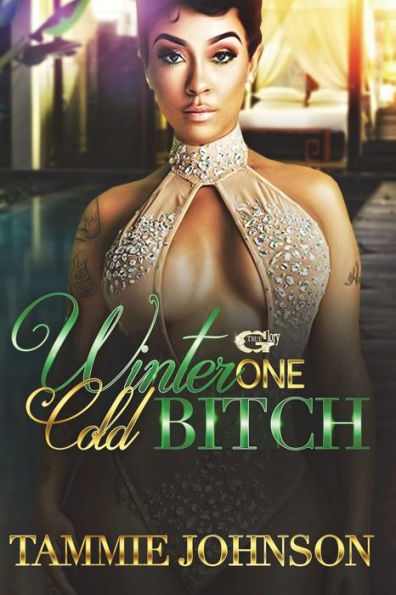 Winter One Cold Bitch