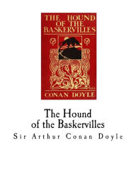 Title: The Hound of the Baskervilles: Sherlock Holmes, Author: Arthur Conan Doyle