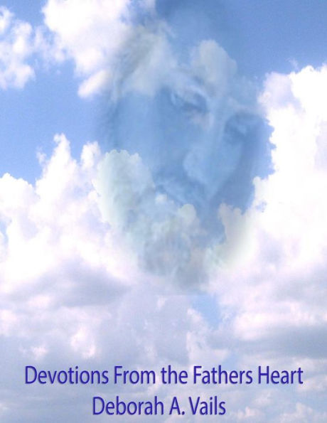 Devotions From the Fathers Heart