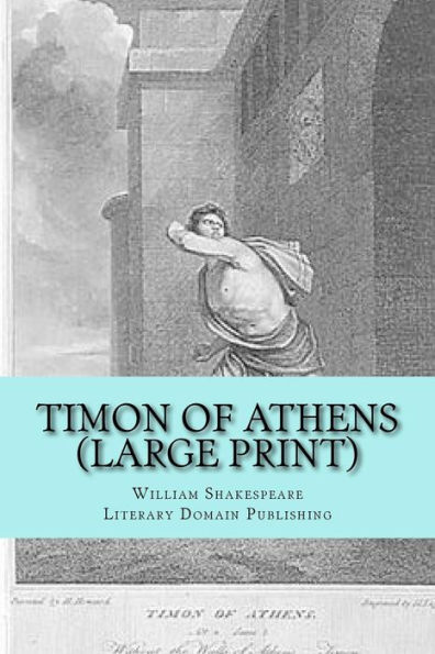 Timon Of Athens (Large Print)