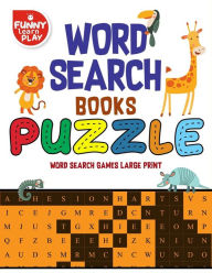 Title: Word Search Puzzle Books Large Quantity Puzzles: Word Search Books Games A Perfect Gift for Kids & Adults, Author: Funny Learn Play