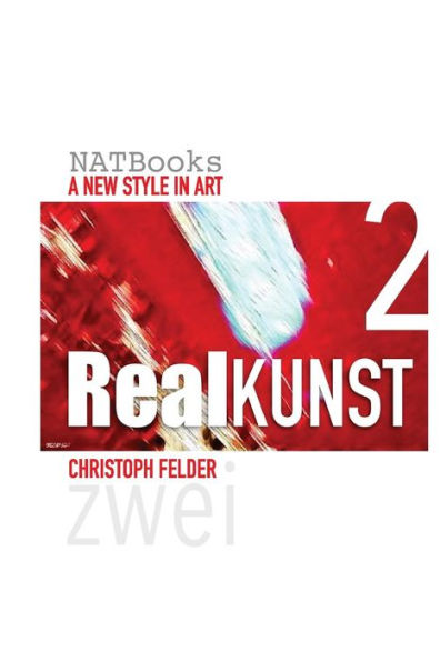 Realkunst 2: A new style in art