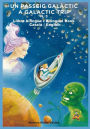 3. Bilingue. Un Passeig Galactic: Llibre bilingue Catala/Angles/Catala