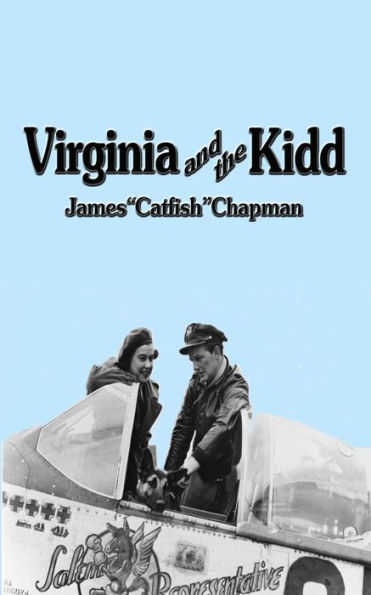 Virginia and the Kidd: The Story of Virginia Irwin and Kidd Hofer