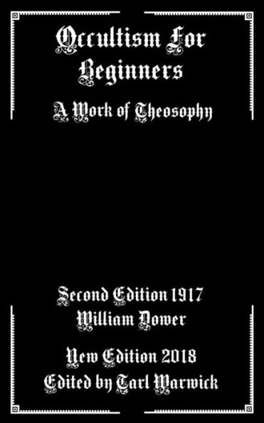 Occultism For Beginners: A Work of Theosophy