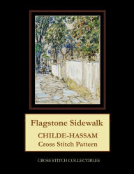 Title: Flagstone Sidewalk: Childe-Hassam Cross Stitch Pattern, Author: Kathleen George