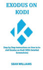 Exodus on Kodi: Step by step instructions on How to install exodus on Kodi [With Detailed Screenshots]