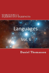 Title: Search for E. S. (Equidistant Sequences): Languages, Vol. 6, Author: Daniel E Thomasson