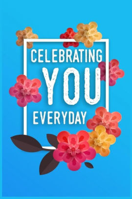 Every Day is Mothers Day