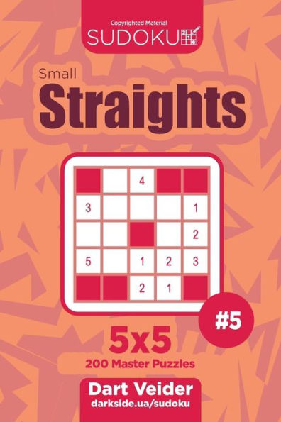 Sudoku Small Straights - 200 Master Puzzles 5x5 (Volume 5)