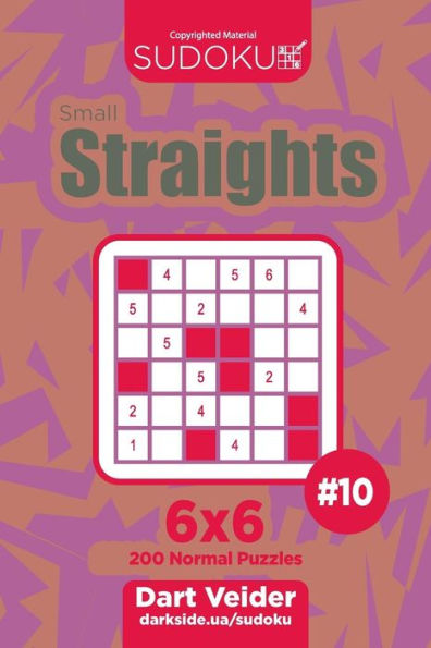Sudoku Small Straights - 200 Normal Puzzles 6x6 (Volume 10)