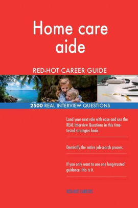 Home Care Interview Questions