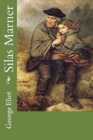 Title: Silas Marner, Author: George Eliot