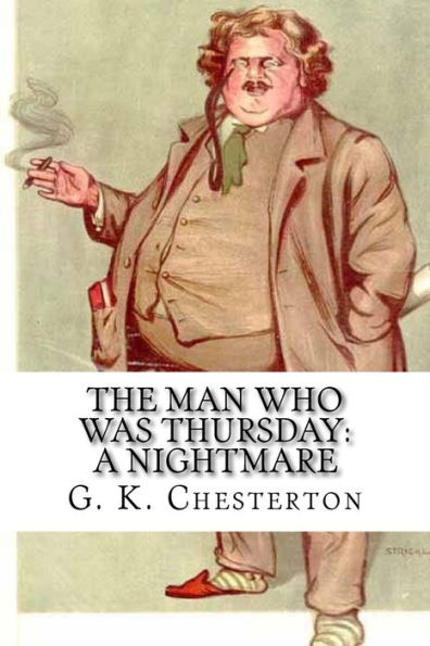 The Man Who Was Thursday: A Nightmare