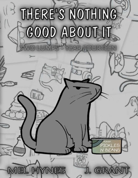 There's Nothing Good About It