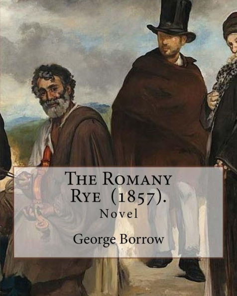 The Romany Rye (1857). By: George Borrow: The Romany Rye is a novel by George Borrow, written in 1857 as a sequel to Lavengro (1851).