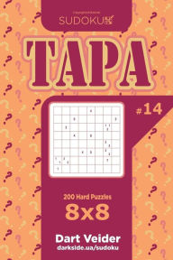 Title: Sudoku Tapa - 200 Hard Puzzles 8x8 (Volume 14), Author: Dart Veider