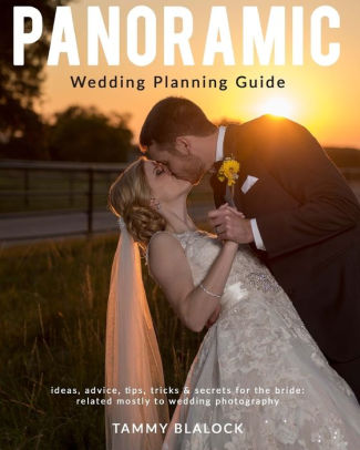 Panoramic Wedding Planning Guide By Tammy Blalock Paperback