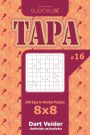 Sudoku Tapa - 200 Easy to Normal Puzzles 8x8 (Volume 16)