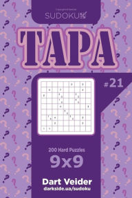 Title: Sudoku Tapa - 200 Hard Puzzles 9x9 (Volume 21), Author: Dart Veider