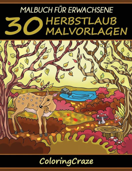 Malbuch für Erwachsene: 30 Herbstlaub Malvorlagen