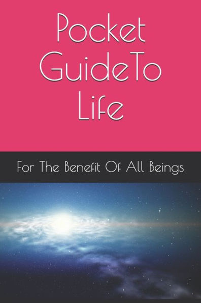 Pocket Guide To A Present Life