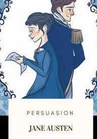 Title: Persuasion, Author: Jane Austen