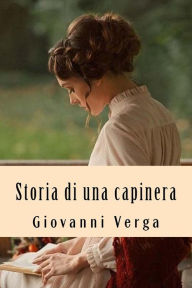 Title: Storia di una capinera, Author: Giovanni Verga