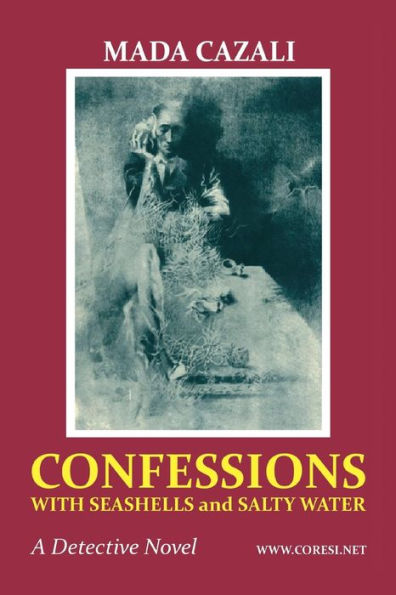 Confessions with Seashells and Salty Water: A Short Thriller Novel