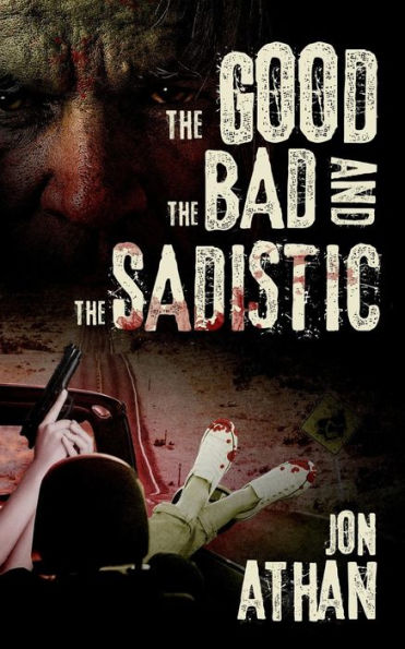 The Good, the Bad, and the Sadistic