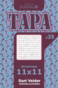 Title: Sudoku Tapa - 200 Hard Puzzles 11x11 (Volume 35), Author: Dart Veider