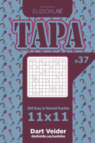 Title: Sudoku Tapa - 200 Easy to Normal Puzzles 11x11 (Volume 37), Author: Dart Veider