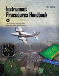 Title: Instrument Procedures Handbook: Faa-H-8083-16b, Author: Federal Aviation Administration