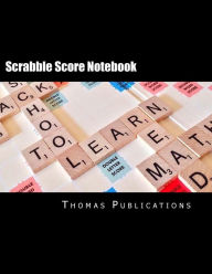 Title: Scrabble Score Notebook, Author: Thomas Publications