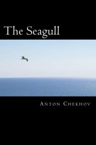 Title: The Seagull, Author: Anton Checkov