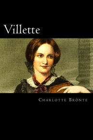 Title: Villette, Author: Charlotte Brontë