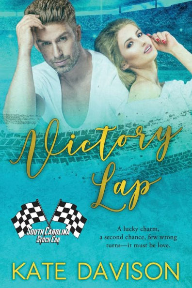 Victory Lap: South Carolina Stock Car Book 1