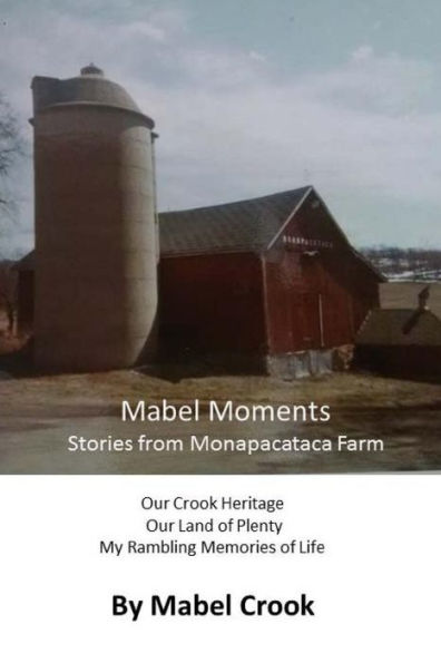 Mabel Moments: Stories From Monapacataca Farm