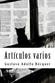 Title: Artículos varios, Author: Gustavo Adolfo Becquer