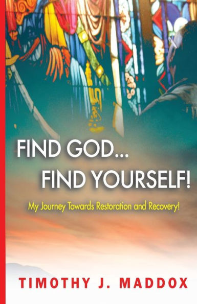 Find God. Find Yourself.