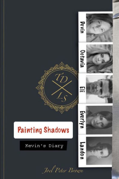 Painting Shadows: Dead to the world living life through another.