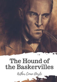 Title: The Hound of the Baskervilles, Author: Arthur Conan Doyle