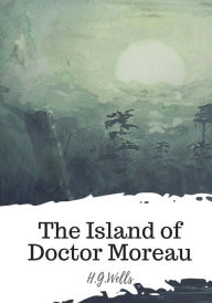 Title: The Island of Doctor Moreau, Author: H. G. Wells