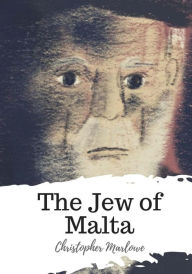 Title: The Jew of Malta, Author: Christopher Marlowe